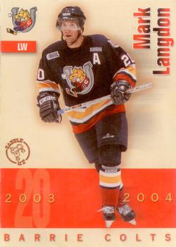 2003-04 Colts & Cops Barrie Colts (OHL) #NNO Mark Langdon Front