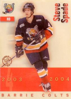2003-04 Colts & Cops Barrie Colts (OHL) #NNO Steve Spade Front