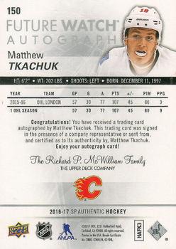 2016-17 SP Authentic #150 Matthew Tkachuk Back