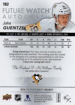 2016-17 SP Authentic #182 Jake Guentzel Back