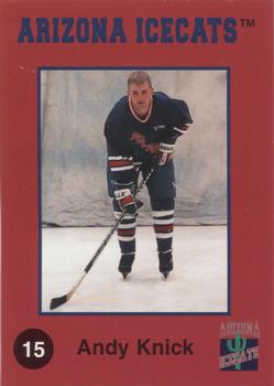 1996-97 Arizona Icecats (ACHA) #NNO Andy Knick Front