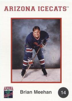 1997-98 Arizona Icecats (ACHA) #NNO Brian Meehan Front