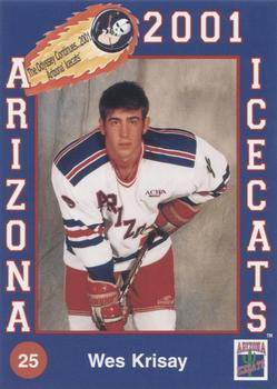 2000-01 Arizona Icecats (ACHA) #NNO Wes Krisay Front
