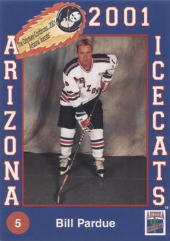 2000-01 Arizona Icecats (ACHA) #NNO Bill Pardue Front