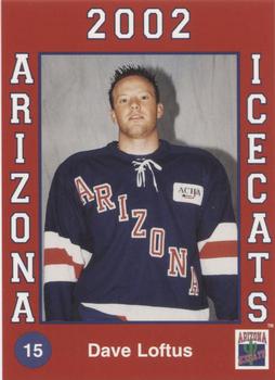 2001-02 Arizona Icecats (ACHA) #NNO Dave Loftus Front