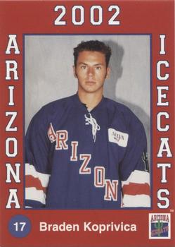 2001-02 Arizona Icecats (ACHA) #NNO Braden Koprivica Front