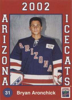 2001-02 Arizona Icecats (ACHA) #NNO Bryan Aronchick Front