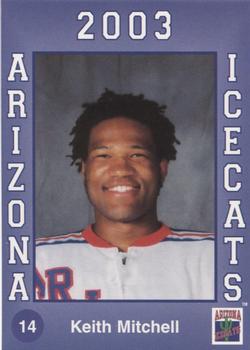 2002-03 Arizona Icecats (ACHA) #NNO Keith Mitchell Front