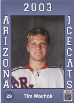 2002-03 Arizona Icecats (ACHA) #NNO Tim Wochok Front