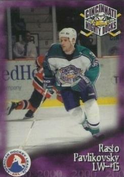 1999-00 Arnold Printing Cincinnati Mighty Ducks (AHL) #10 Rastislav Pavlikovsky Front