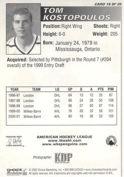 2001-02 Choice Wilkes-Barre/Scranton Penguins (AHL) #16 Tom Kostopoulos Back