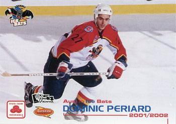 2001-02 Grandstand Austin Ice Bats (CHL) #NNO Dominic Periard Front