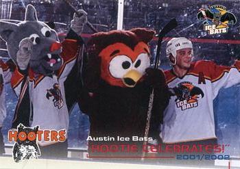 2001-02 Grandstand Austin Ice Bats (CHL) #NNO Hootie Celebrates Front