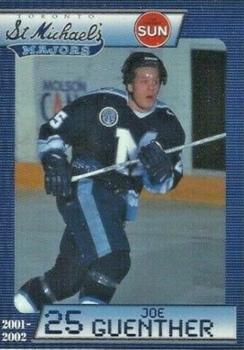 2001-02 Toronto Sun Toronto St. Michael's Majors (OHL) #NNO Joe Guenther Front