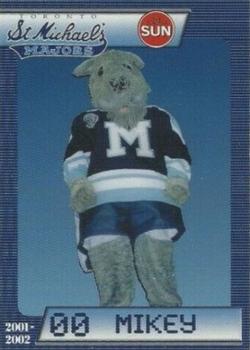 2001-02 Toronto Sun Toronto St. Michael's Majors (OHL) #NNO Mikey Front