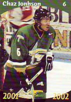 2001-02 Val-d'Or Foreurs (QMJHL) #3 Chaz Johnson Front