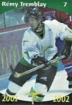 2001-02 Val-d'Or Foreurs (QMJHL) #4 Remy Tremblay Front