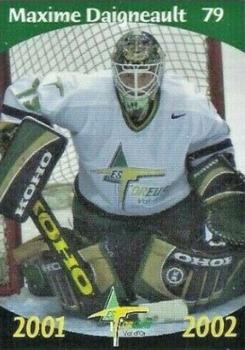 2001-02 Val-d'Or Foreurs (QMJHL) #20 Maxime Daigneault Front