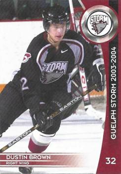 2003-04 M&T Printing Guelph Storm (OHL) #22 Dustin Brown Front