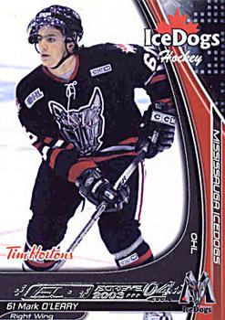 2003-04 Extreme Mississauga IceDogs (OHL) #NNO Mark O'Leary Front