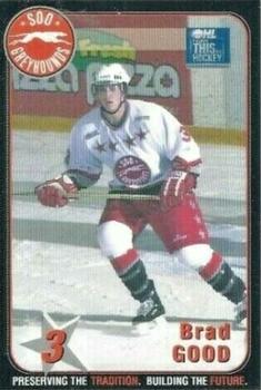 2003-04 Sault Ste. Marie Greyhounds (OHL) #NNO Brad Good Front