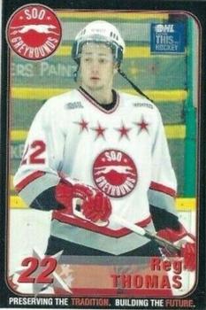 2003-04 Sault Ste. Marie Greyhounds (OHL) #NNO Reg Thomas Front
