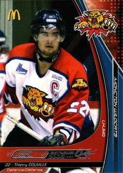 2003-04 Extreme Moncton Wildcats (QMJHL) #NNO Thierry Douville Front