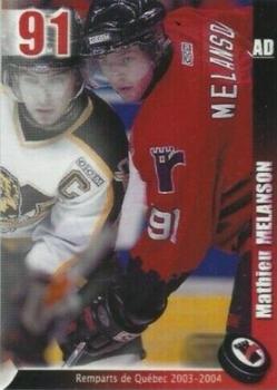2003-04 Cartes, Timbres et Monnaies Sainte-Foy Quebec Remparts (QMJHL) #NNO Mathieu Melanson Front