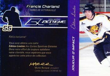2003-04 Extreme Victoriaville Tigres (QMJHL) #NNO Francis Charland Back