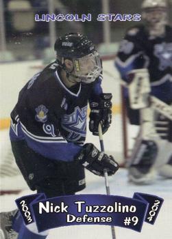 2003-04 Blueline Booster Club Lincoln Stars (USHL) #6 Nick Tuzzolino Front