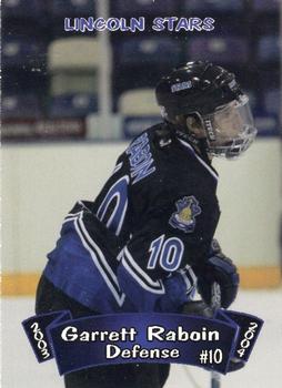 2003-04 Blueline Booster Club Lincoln Stars (USHL) #7 Garrett Raboin Front