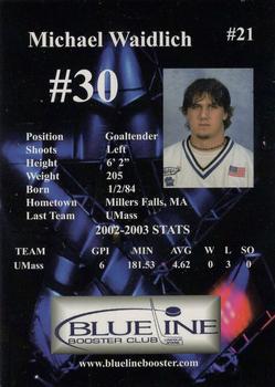 2003-04 Blueline Booster Club Lincoln Stars (USHL) #21 Michael Waidlich Back