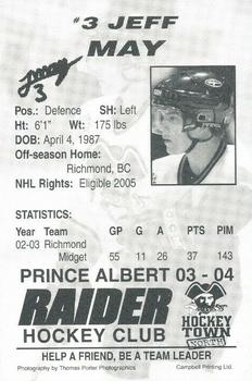 2003-04 Prince Albert Raiders (WHL) #NNO Jeff May Back