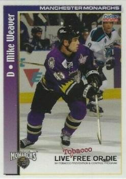 2004-05 Tobacco Prevention Manchester Monarchs (AHL) #16 Mike Weaver Front
