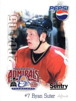 2004-05 Pepsi Milwaukee Admirals (AHL) #NNO Ryan Suter Front