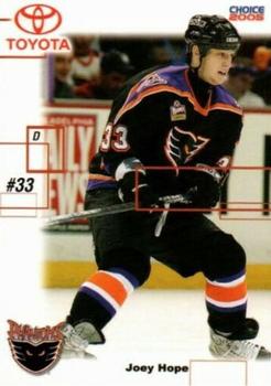 2004-05 Choice Philadelphia Phantoms (AHL) #05 Joey Hope Front