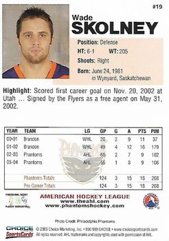 2004-05 Choice Philadelphia Phantoms (AHL) #19 Wade Skolney Back