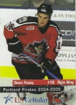 2004-05 U.S. Cellular Portland Pirates (AHL) #4 Owen Fussey Front