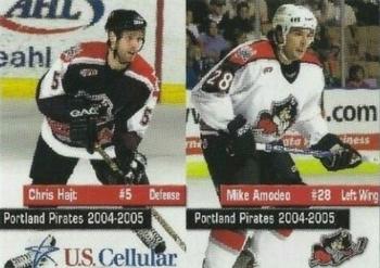 2004-05 U.S. Cellular Portland Pirates (AHL) #11 Chris Hajt/Mike Amodeo Front