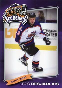 2004-05 Knoxville Ice Bears (SPHL) #NNO Craig Desjarlais Front