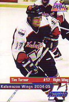 2004-05 Kalamazoo Wings (UHL) #NNO Tim Turner Front