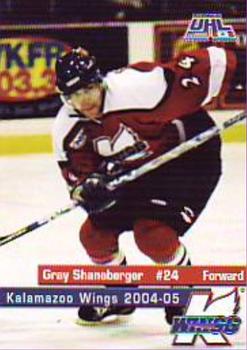 2004-05 Kalamazoo Wings (UHL) #NNO Gray Shaneberger Front