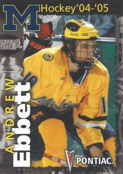 2004-05 Pontiac Michigan Wolverines (NCAA) #NNO Andrew Ebbett Front
