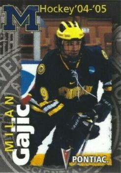 2004-05 Pontiac Michigan Wolverines (NCAA) #NNO Milan Gajic Front