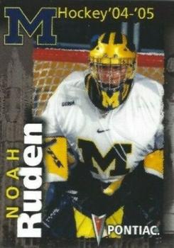 2004-05 Pontiac Michigan Wolverines (NCAA) #NNO Noah Ruden Front