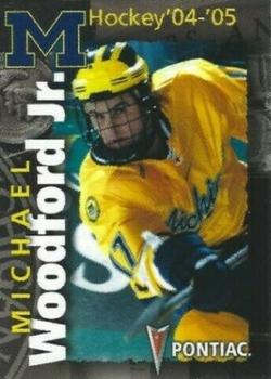 2004-05 Pontiac Michigan Wolverines (NCAA) #NNO Michael Woodford Front