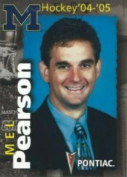 2004-05 Pontiac Michigan Wolverines (NCAA) #NNO Mel Pearson Front