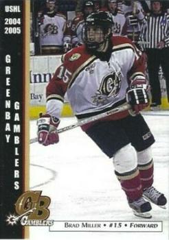 2004-05 Green Bay Gamblers (USHL) #13 Brad Miller Front