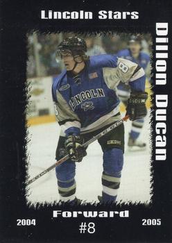 2004-05 Blueline Booster Club Lincoln Stars (USHL) #5 Dillon Duncan Front