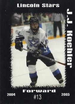2004-05 Blueline Booster Club Lincoln Stars (USHL) #10 J.J. Koehler Front